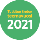 Tutkitun tiedon teemavuosi 2021.