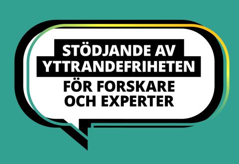 Text: Stödjande av yttrandefriheten för forskare och experter.