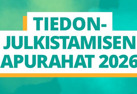 Tiedonjulkistamisen apurahat 2026.