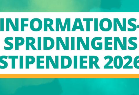 Informationsspridningens stipendier 2026.