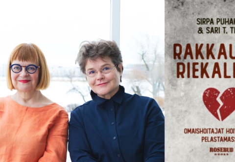 Sirpa Puhakka ja Sari Tiiro (kaksi naista kuvassa), kirjan kansi Rakkauden riekaleita: omaishoitajat hoivakriisiä pelastamassa (kannessa on kahtia murskautunut punainen sydän) (Rosebud) 